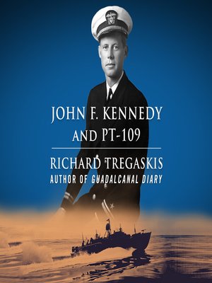 cover image of John F. Kennedy and PT-109